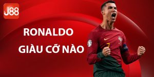 Ronaldo giàu cỡ nào?